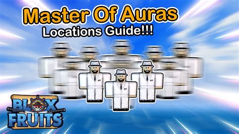 Getting Color Haki Master Of Auras Blox Fruits Location Guide 2023