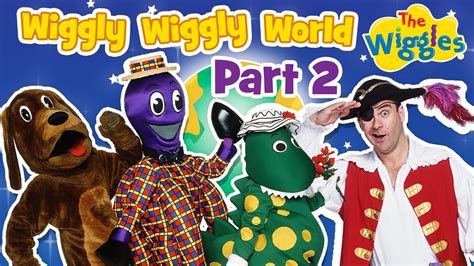 Classic Wiggles Its A Wiggly Wiggly World Part 2 Of 4 Kids Songs