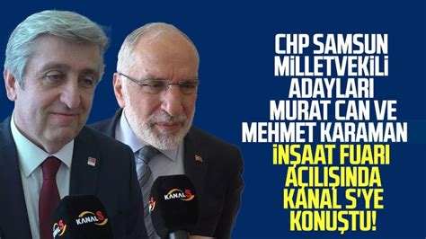 Chp Samsun Milletvekili Adaylar N Aat Fuar A L Nda Kanal S Ye