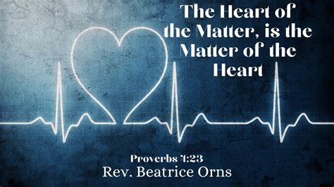 The Heart Of The Matter Is The Matter Of The Heart 6 28 2020 Sermon