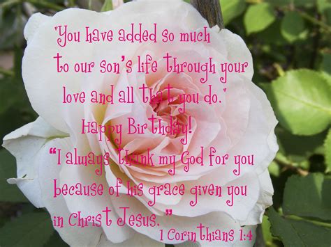 A little bird whispered in my ear, its your birthday today my favorite cousin, so for you, a poem i will write on how good and smart you are. Birthday Quote for Daughter In-Law/ with 1 Corinthians 1:4 ...