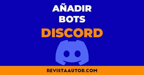 🥇 GuÍa Cómo Añadir Bots A Tu Servidor De Discord