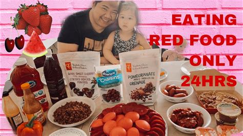 Eating Only Red Food For 24hrs Youtube