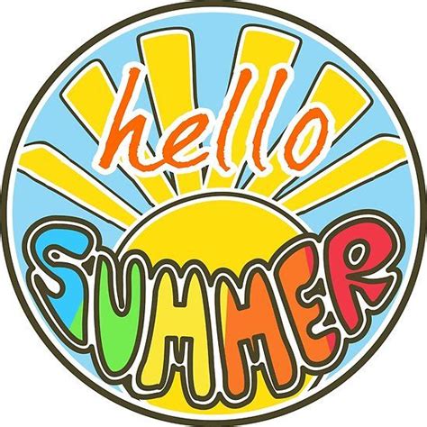 Hello Summer Summer T Shirt Rounded Sticker Summer Tshirts Hello