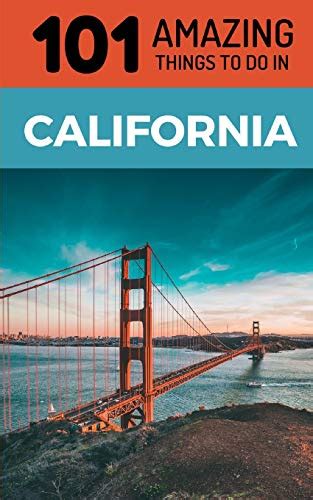 33 Best California Travel Guide Books Of All Time Bookauthority