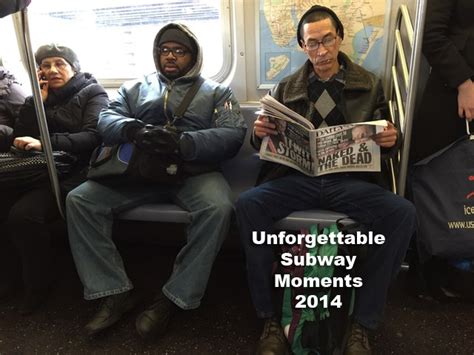 20 Unforgettable Subway Moments From 2014 Gothamist