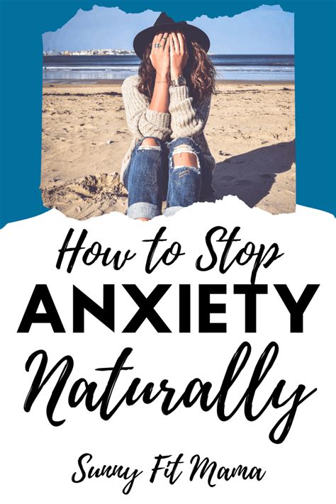 Natural Ways To Treat Anxiety Calm Anxiety Naturally