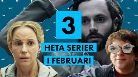 Tre Serier Du Inte Får Missa I Februari Karolina Fjellborg Tipsar Aftonbladet Tv