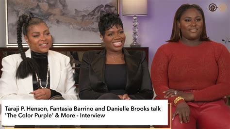 Taraji P Henson Fantasia Barrino And Danielle Brooks Talk The Color