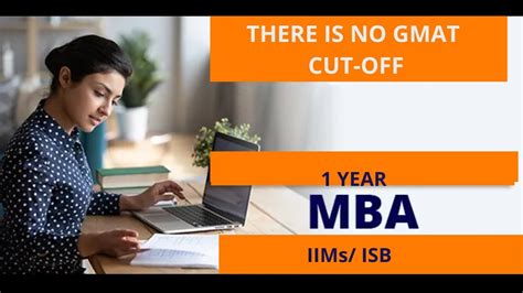 1 Year Mba There Is No Gmat Cut Off Youtube