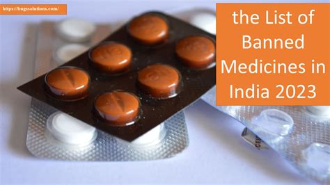 The List Of Banned Medicines In India 2023 Bugssolutions