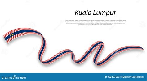 Waving Ribbon Or Stripe With Flag Of Kuala Lumpur Stock Vector