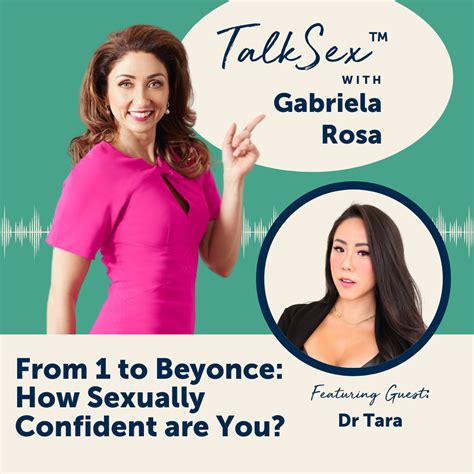 From 1 To Beyonce How Sexually Confident Are You With Dr Tara