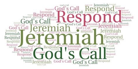 How Did Jeremiah Respond To Gods Call Explaining The Book
