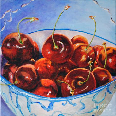 Life S S Bowl Of Cherries Painting By Toelle Hovan Fine Art America