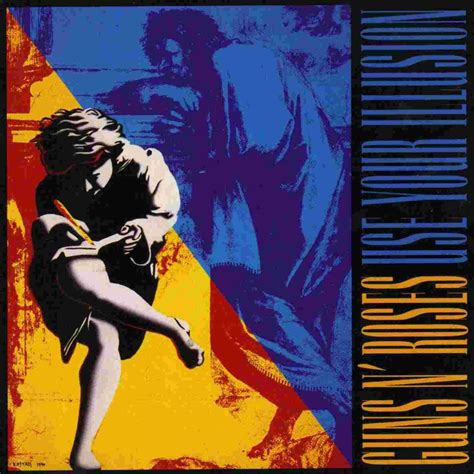 Guns N Roses Use Your Illusion Guns N Roses Rock Album Covers