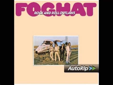 Foghat Rock And Roll Outlaws Full Album Rock And Roll Iconic Album