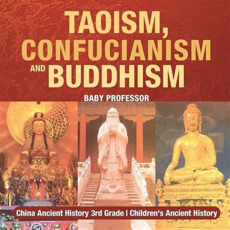 Taoism Confucianism And Buddhism China Ancient History 3rd Grade