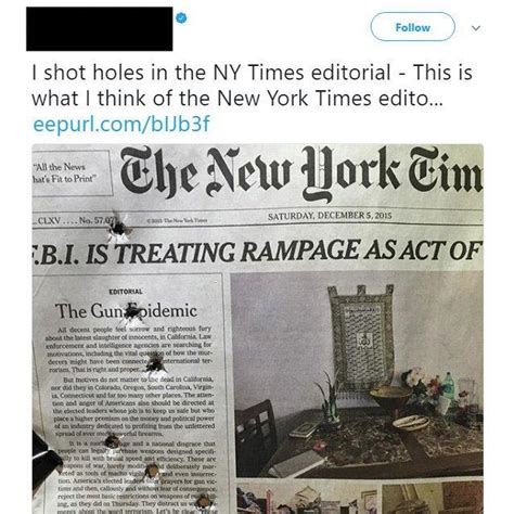 I Shot Holes In The Ny Times Editorial This Is What I Think Of The