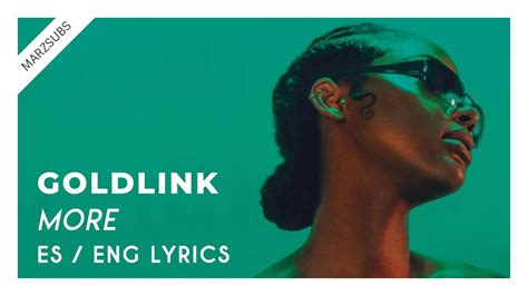 Goldlink More Lyrics Letra Youtube