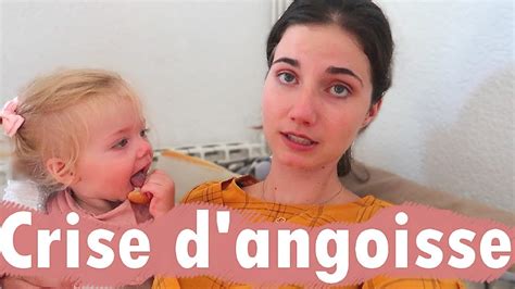 Crise D Angoisse Allo Maman Vlog Famille Youtube