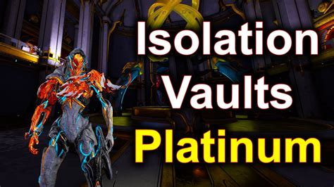 Warframe How To Make Platinum Isolation Vaults Youtube