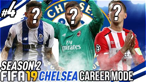 Fifa 19 Chelsea Career Mode S2 4 3 Epic January Signings Ucl