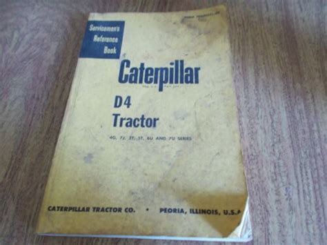Cat Caterpillar D4 Tractor Dozer Service Shop Repair Manual 4g 7j 2t 5t