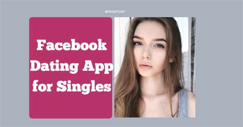 facebook dating app download home dating facebook app free for singles ⏏︎