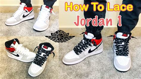 How To Lace Jordan 1 The Right Way Different Ways To Lace Jordan 1
