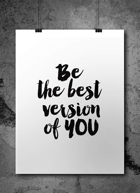 Inspirational Print Be The Best Version Of You Etsy Wall Quotes