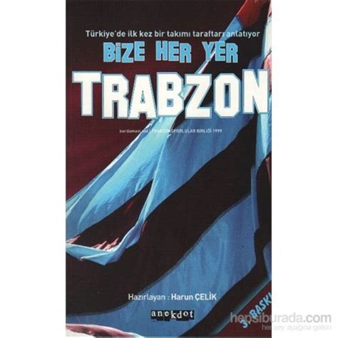 Bize Her Yer Trabzon Kitabı ve Fiyatı Hepsiburada