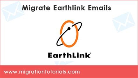 How To Migrate Earthlink Email Accounts In Easy Steps