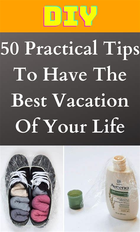 50 Practical Hacks To Have The Easiest Vacation Of Your Life Diy Life