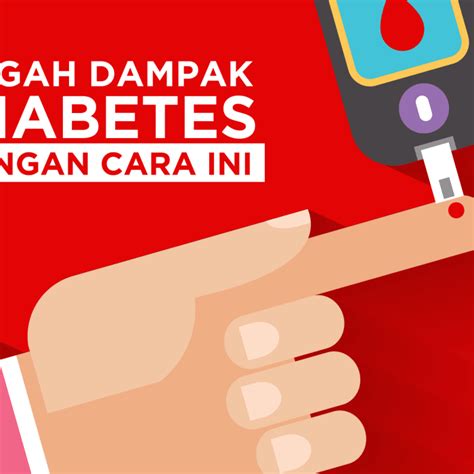 Cegah Dampak Diabetes Dengan Cara Ini