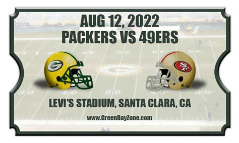 Green Bay Packers Vs San Francisco 49ers Preseason Football Tickets 08 12 22