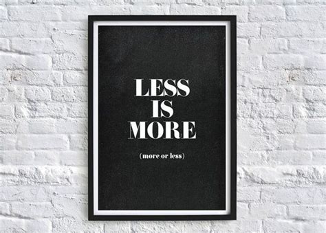 I really believe less is more. Quotes Less Is More. QuotesGram