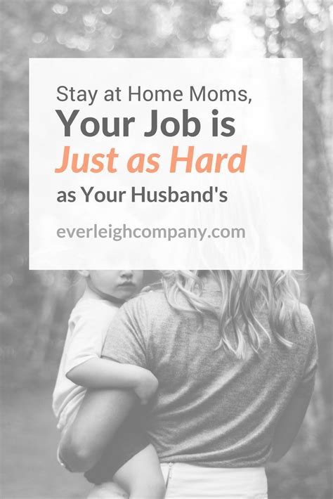Stay At Home Moms Your Job Is Just As Hard As Your Husbands Stay At