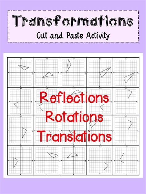 Transformations Activity Reflections Rotations And Translations