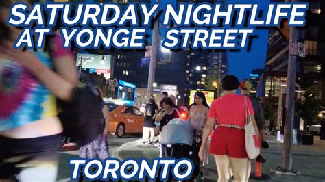 Saturday Nightlife At Yonge Street Toronto Canada Youtube