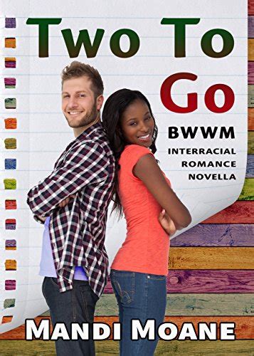 Pdf Two To Go Bwwm Interracial Romance Novella Pdf Download Full Ebook