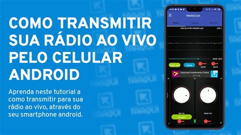 Como Transmitir Sua Rádio Ao Vivo Pelo Celular Android Com Mediacast
