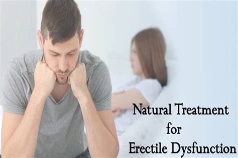 Natural Treatment For Erectile Dysfunction Types Of Natural Treat Ed