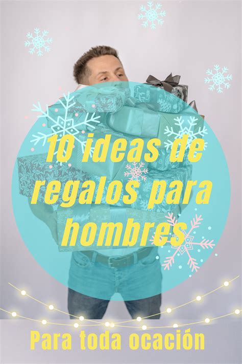 10 Ideas De Regalos Para Hombres ~ Regia Digital