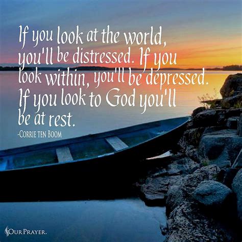 Ten Boom If You Look To God Youll Be At Rest Corrie Ten Boom Word