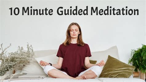 10 Minute Guided Meditation For Mindfulness Youtube