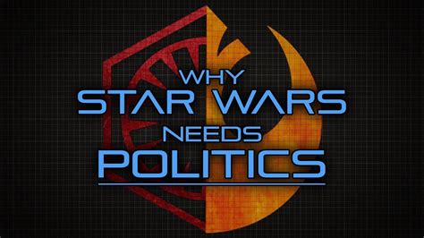 Why The Star Wars Sequels Need Politics Youtube