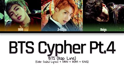 Bts Rap Line Bts Cypher Pt4 Color Coded Lyricshanromeng