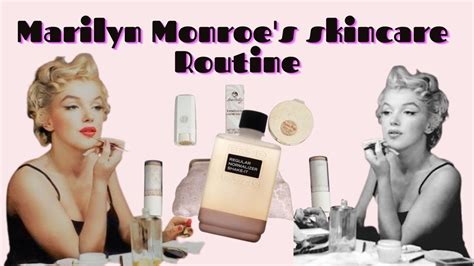 Marilyn Monroe S Entire Skincare Routine Revealed Youtube