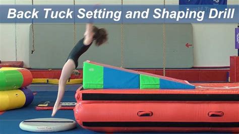 Back Tuck Setting And Shaping Drill